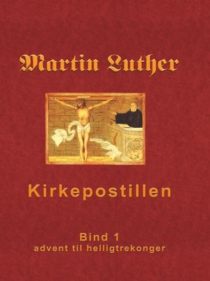 cover image of Martin Luthers Kirkepostil--Bind 1